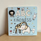 ABCs of Kindness Board Book (No Shipping) / 0-3 years