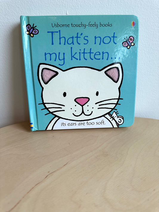 That's Not My Kitten Board Book / 0-2 years