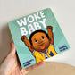 Woke Baby Board Book / 0-2 years