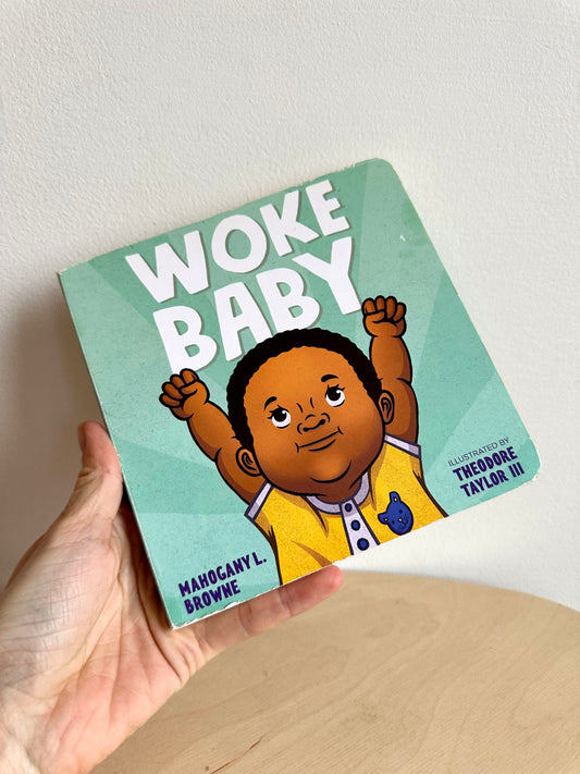 Woke Baby Board Book / 0-2 years