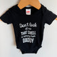 Smell Is Coming From Daddy Bodysuit / 3-6m