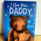 I Love You Daddy Book / 0-4 years