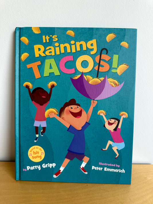It's Raining Tacos Book / 4-8 years