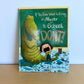 If You Ever Want to Bring an Alligator to School Hardcover Book (No Shipping) / 4-8 years