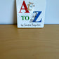 A To Z Board Book / 0-2 years