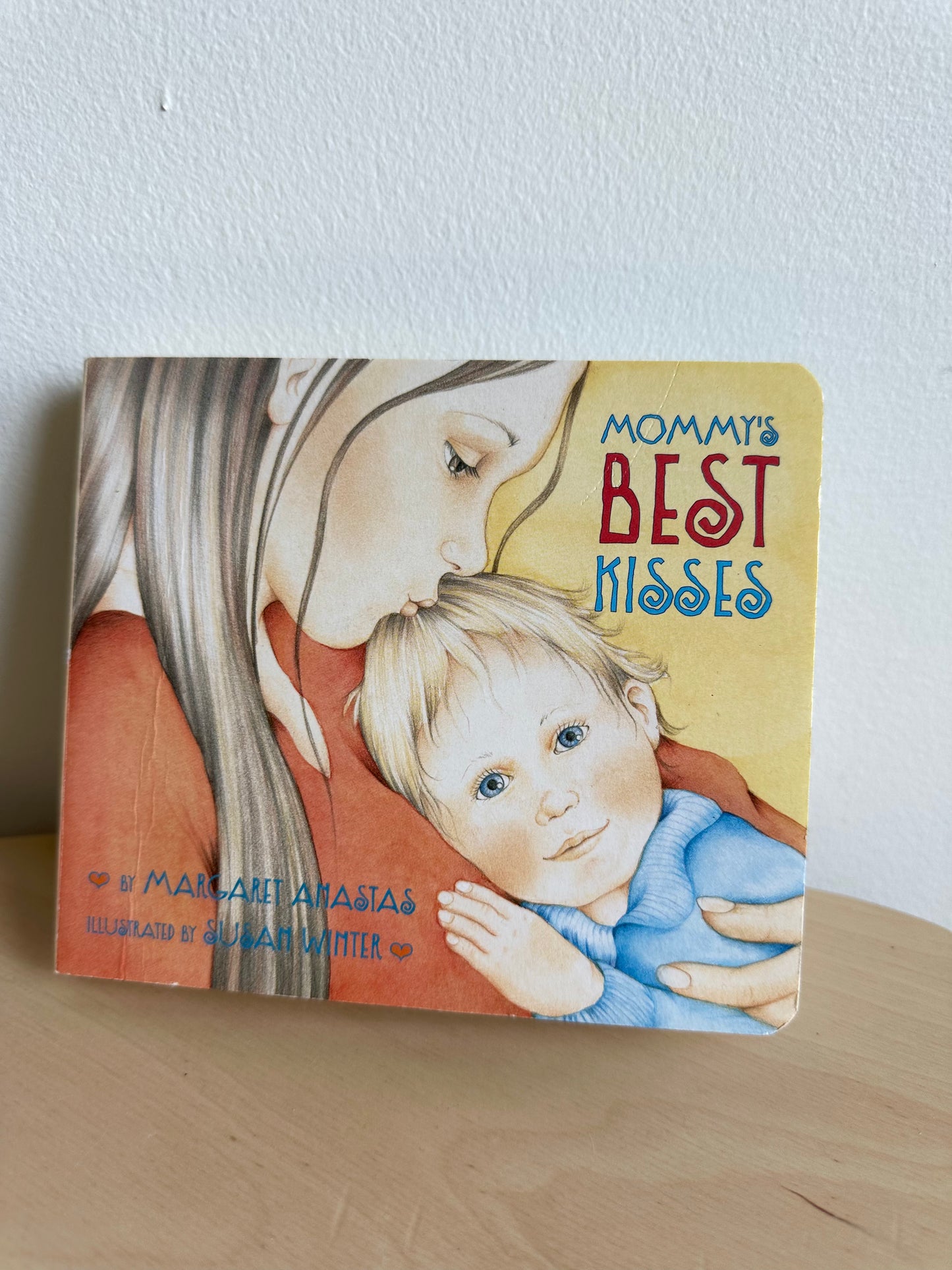 Mommy's Best Kisses Book / 0-3 years