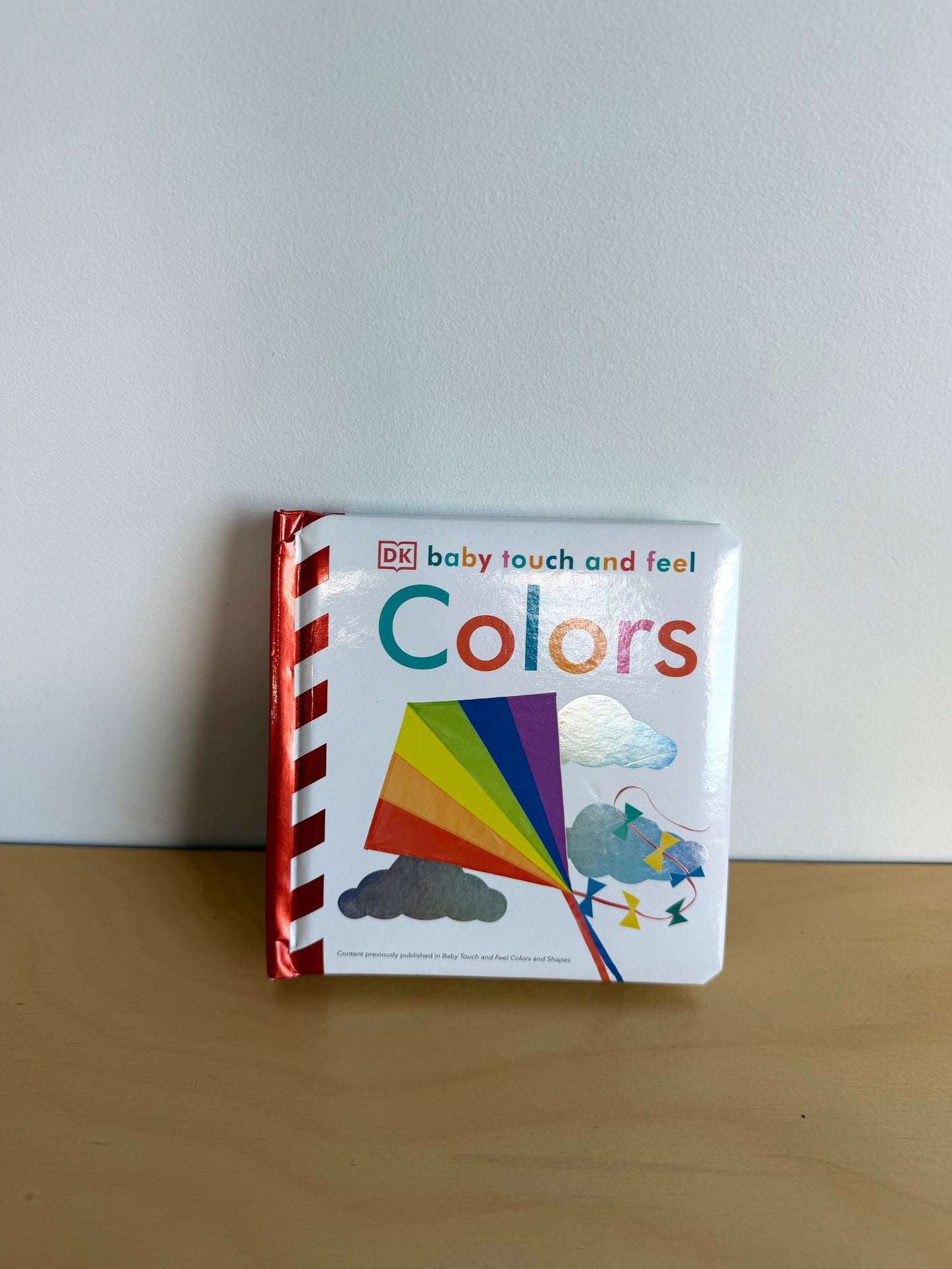 Colors Touch and Feel Book / 0-2 years