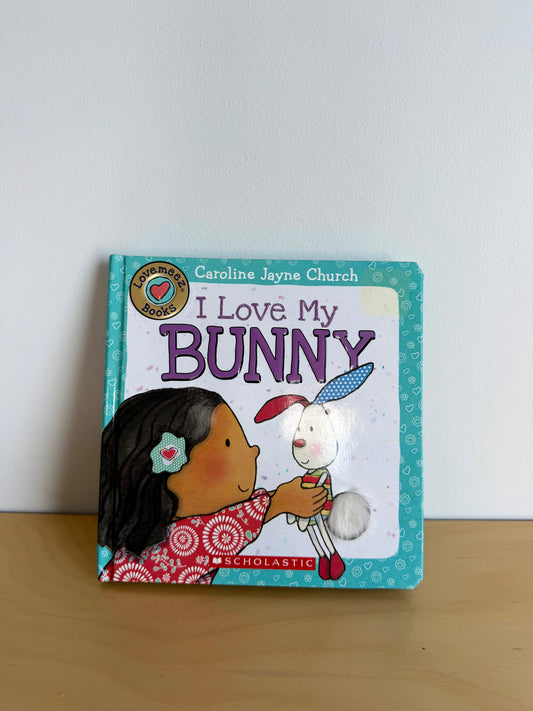 I Love My Bunny Book / 0-2 years