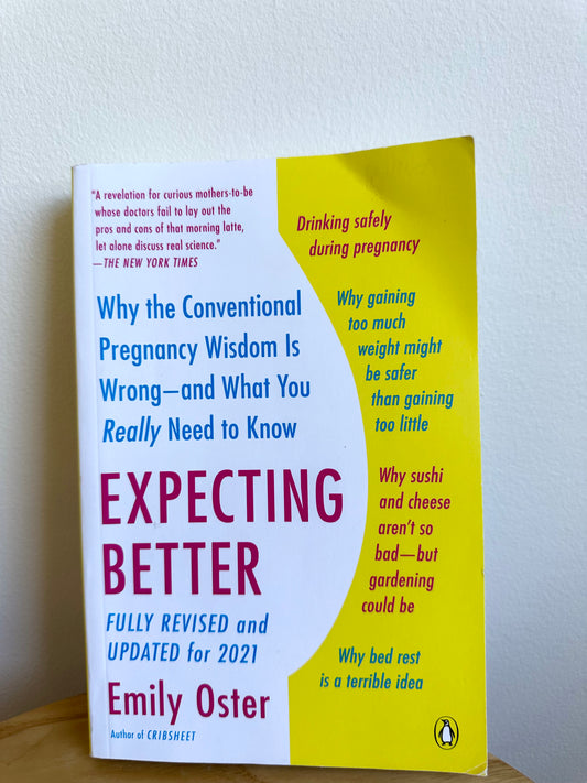 Expecting Better Book
