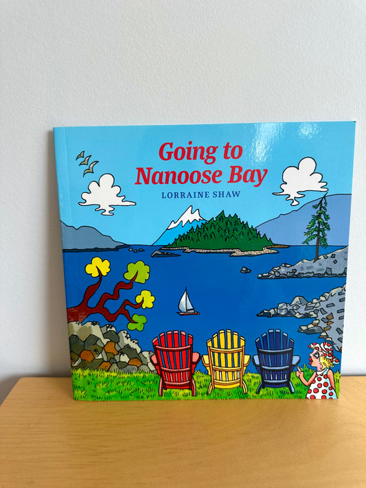 Going to Nanoose Bay Book / 0-4 years