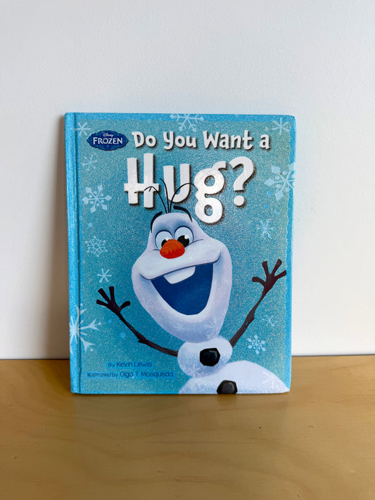 Do You Want A Hug Frozen Book / 2-5 years
