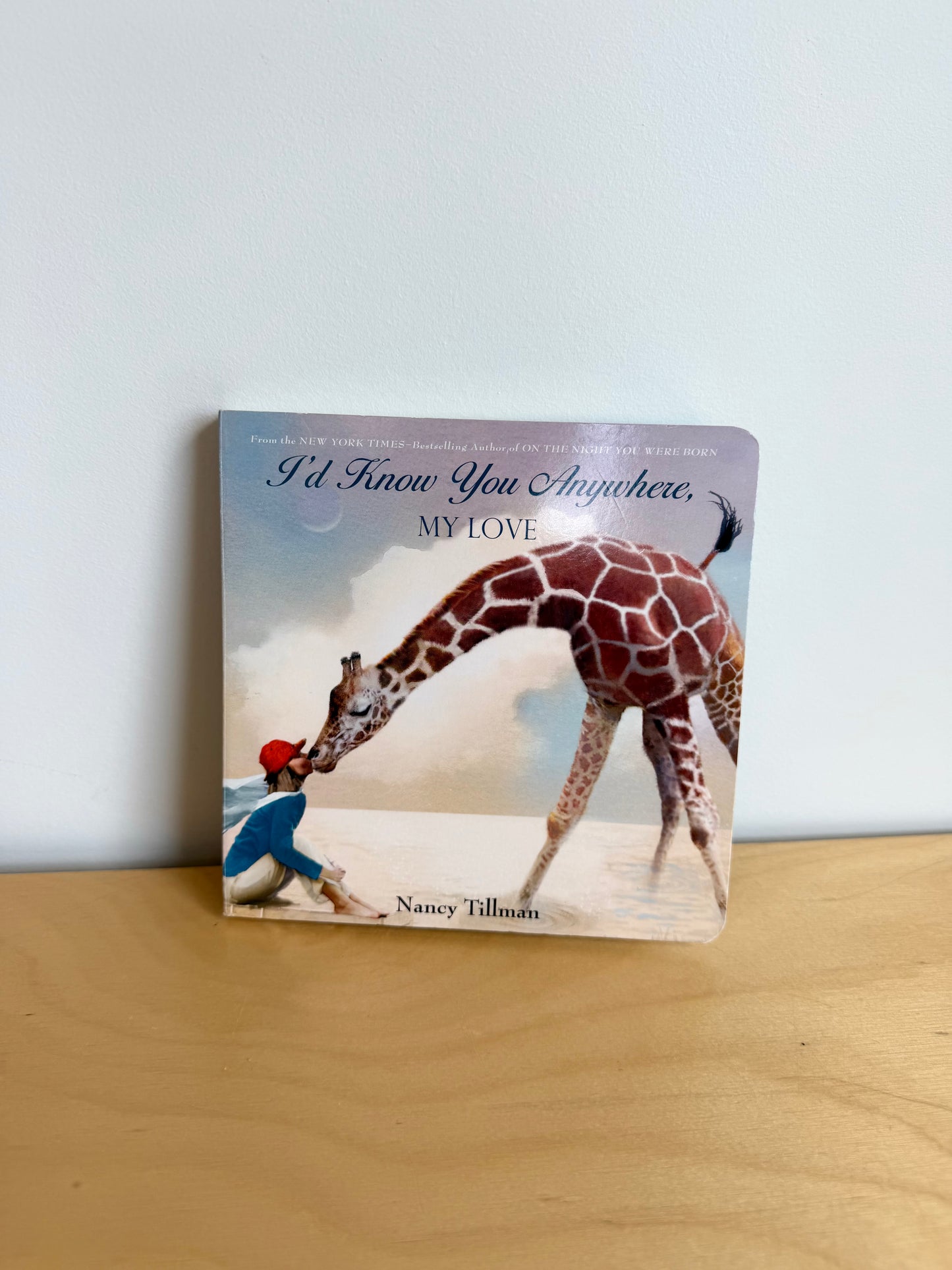 I'd Know You Anywhere My Love Book / 0-3 years