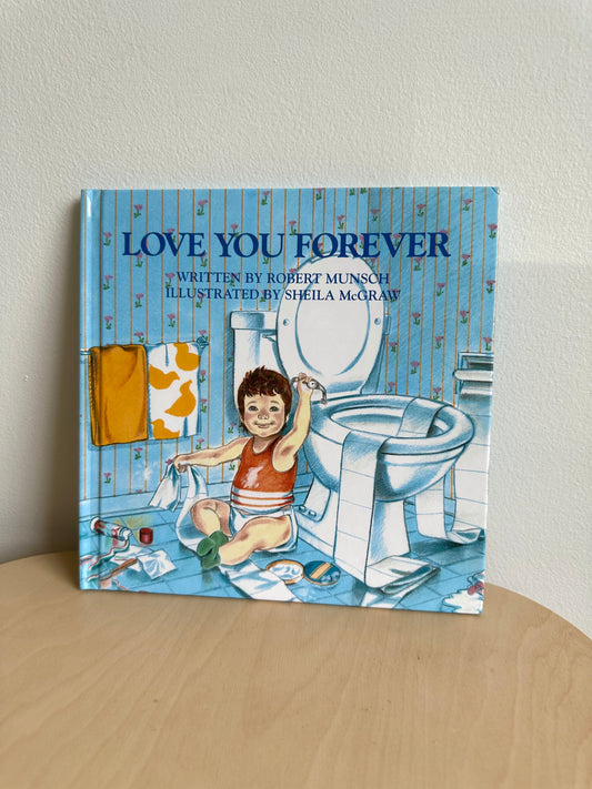 Love You Forever Hardcover Book (No Shipping) / 0-5 years