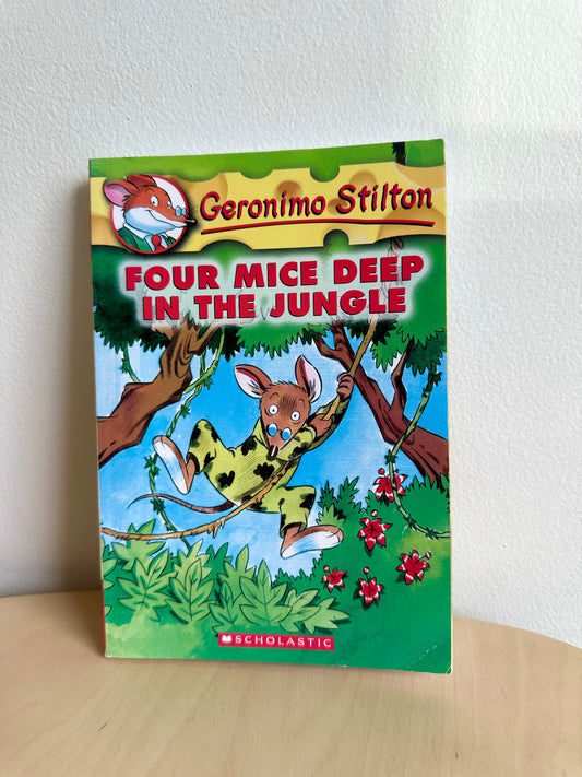 Geronimo Stilton-Four Mice Deep in the Jungle Softcover / 6+ years