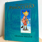 Adventures of Pinocchio Hardcover Book / 5+ (No Shipping)