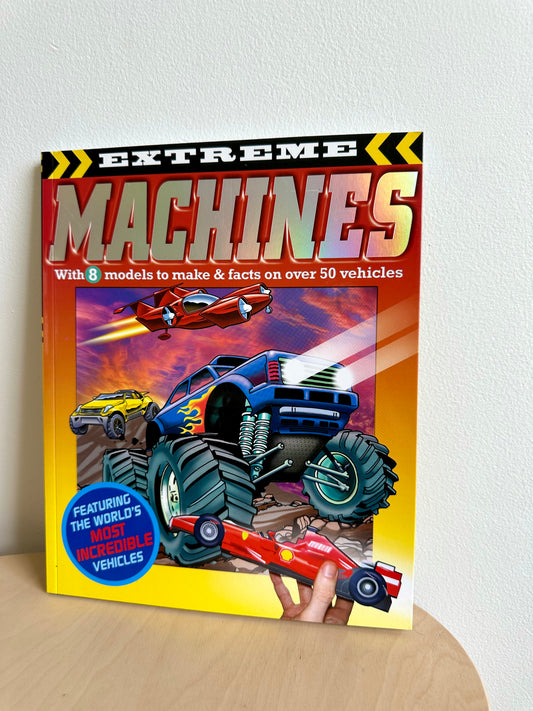 Extreme Machines - 8 Models to Make Softcover / 3+