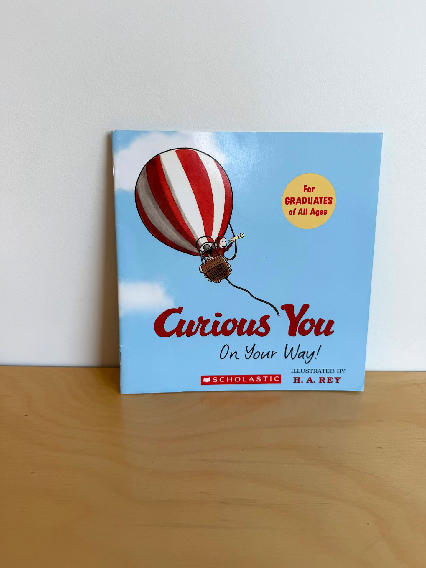 Curious You On Your Way! Book / 4-7 years