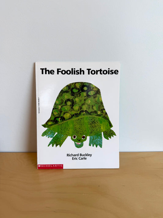 The Foolish Tortoise Book / 3-7 years