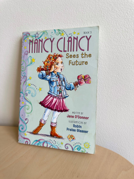 Nancy Clancy Sees the Future Softcover / 5+ Years