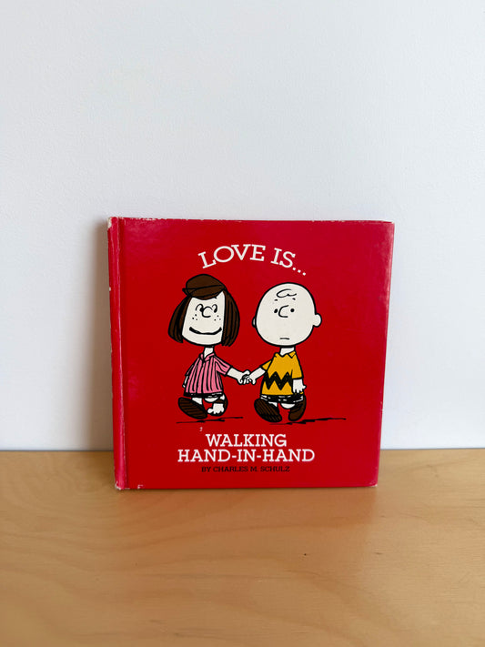 Love Is...Walking Hand-In-Hand Book / 0-3 years (No Shipping)