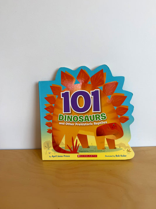 101 Dinosaurs and Other Prehistoric Reptiles Book / 0-3 years (No Shipping)
