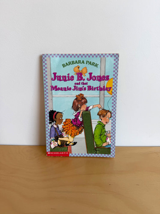 Junie B. Jones and that Meanie Jim's Birthday Book / 6-9 years