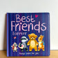 Best Friends Forever Book / 2-5 years