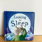 Looking for Sleep Board Book / 0-3 years