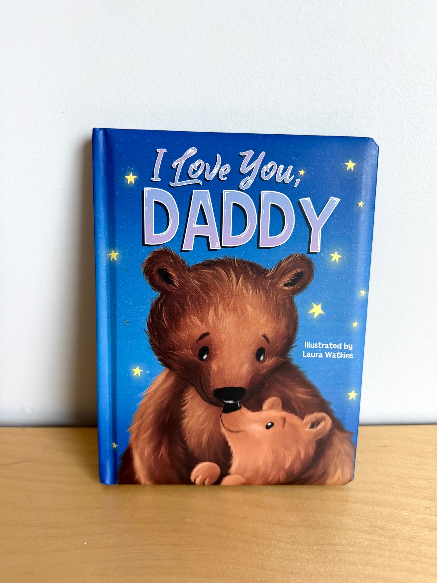 I Love You Daddy Board Book / 0-3 years