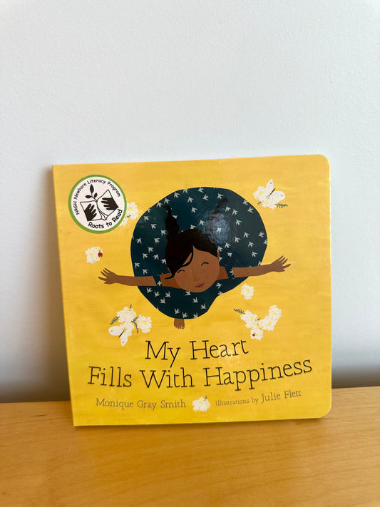 My Heart Fills with Happiness Board Book / 0-3 years