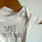 Dad's Best Bud Bodysuit / 6-12m