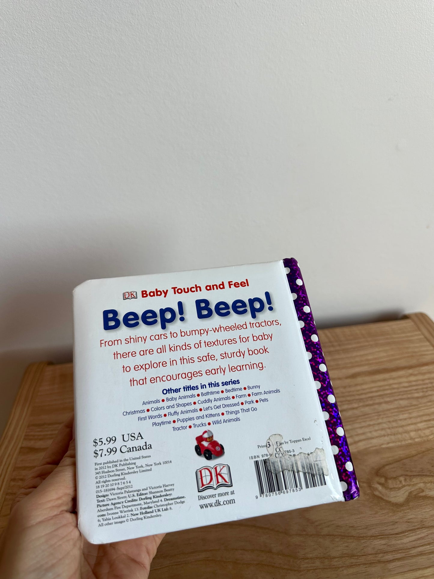 Touch and Feel Beep! Beep! Board Book / 0-2 years