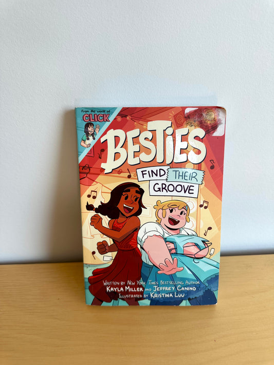 Besties Find Their Groove Book / 8-12 years