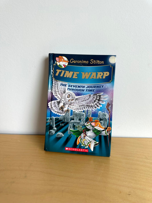 Time Warp (Geronimo Stilton Journey Through Time #7)  / 7-10 years