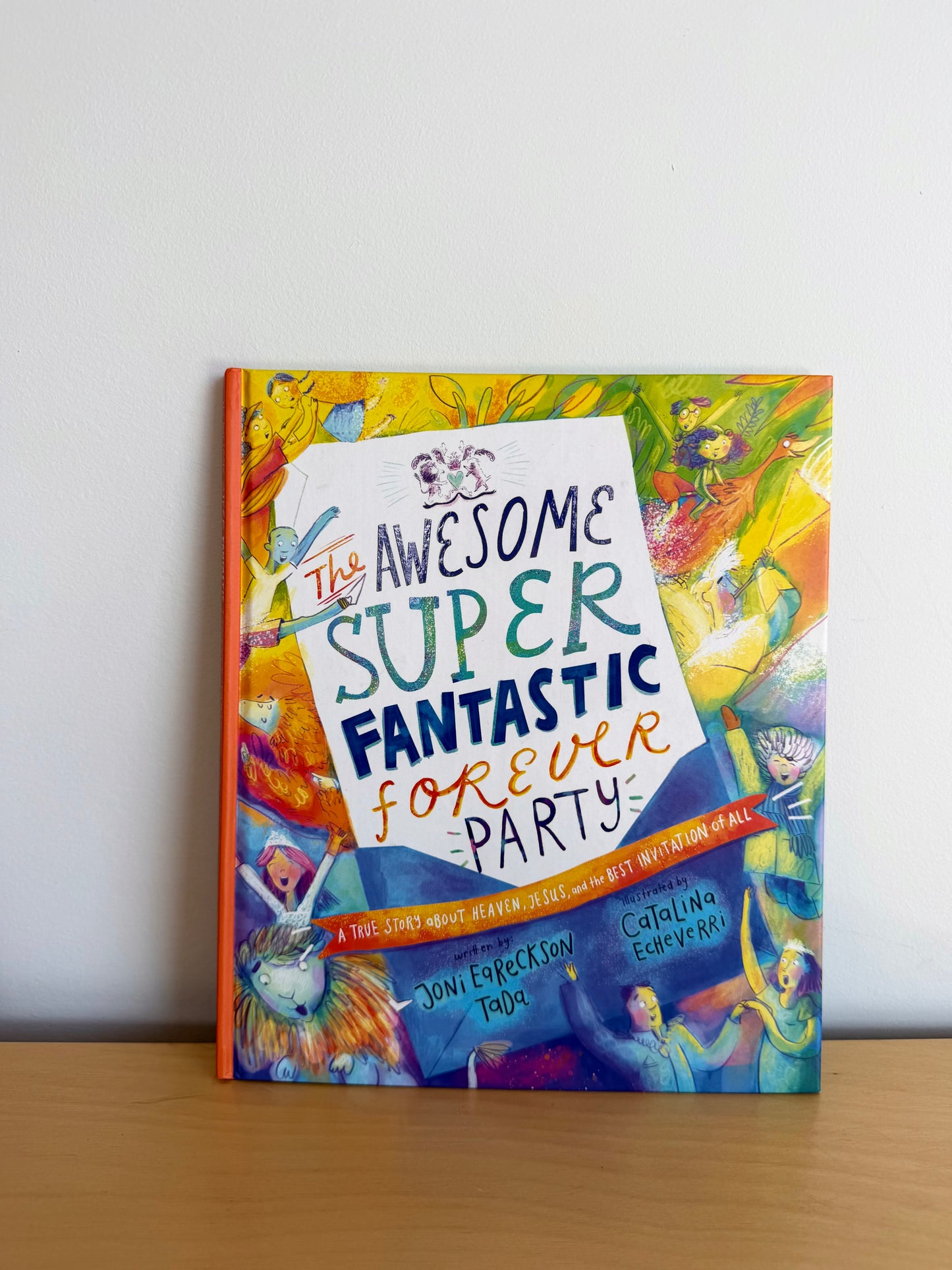 The Awesome Super Fantastic Forever Party Book / 3-6 years (No Shipping)