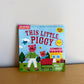 This Little Piggy Chew Proof Book / 0-1 years