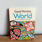 Good Morning World Book / 0-2 years