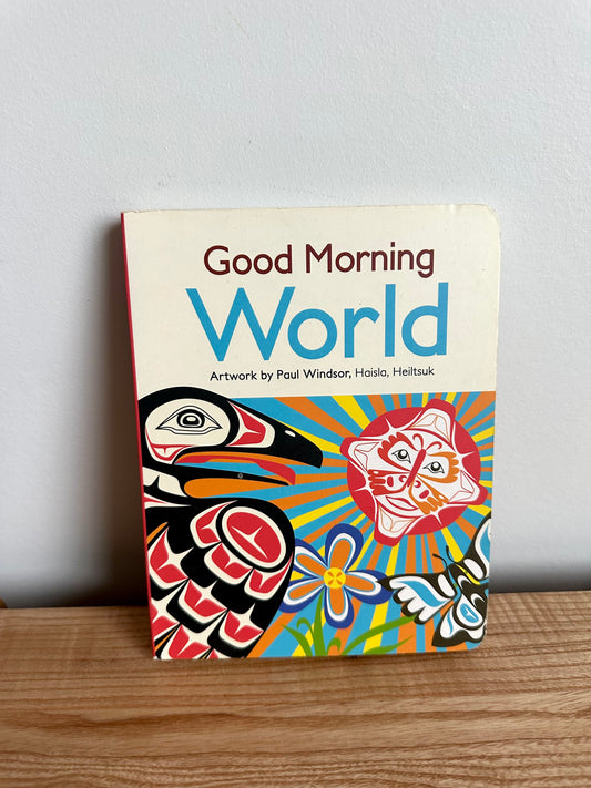 Good Morning World Book / 0-2 years