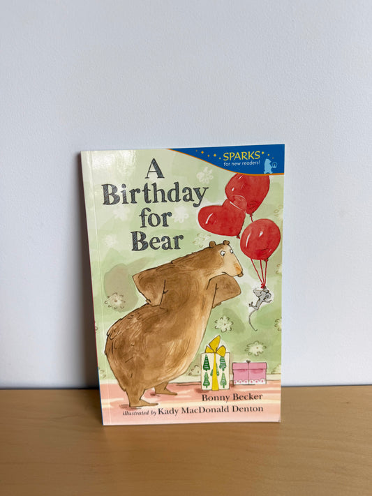 A Birthday For Bear Book / 4-9 years