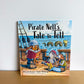 Pirate Nell's Tale to Tell Book / 4-8 years (No Shipping)