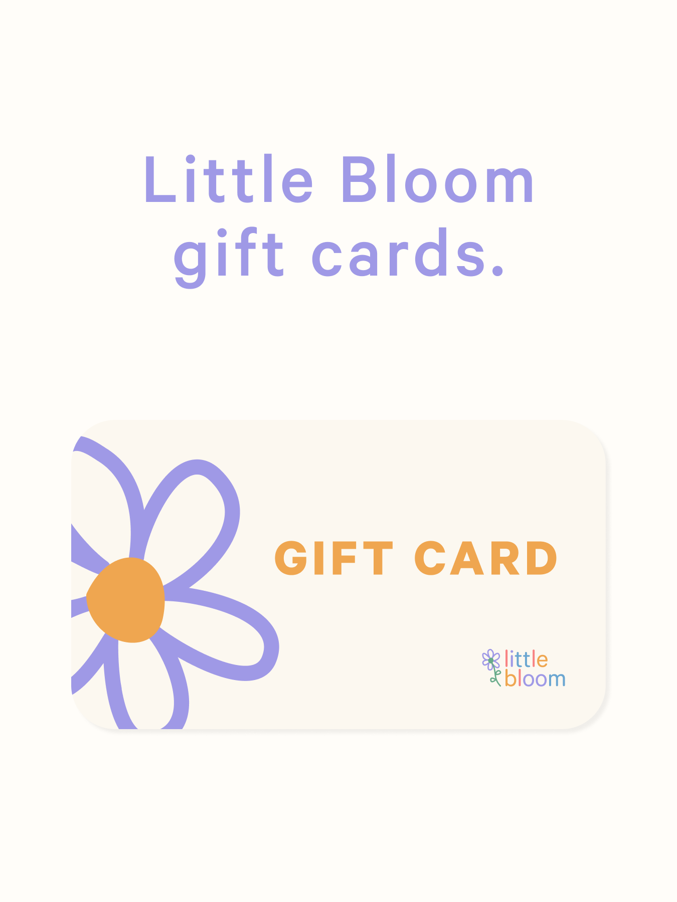 Little Bloom Gift Cards